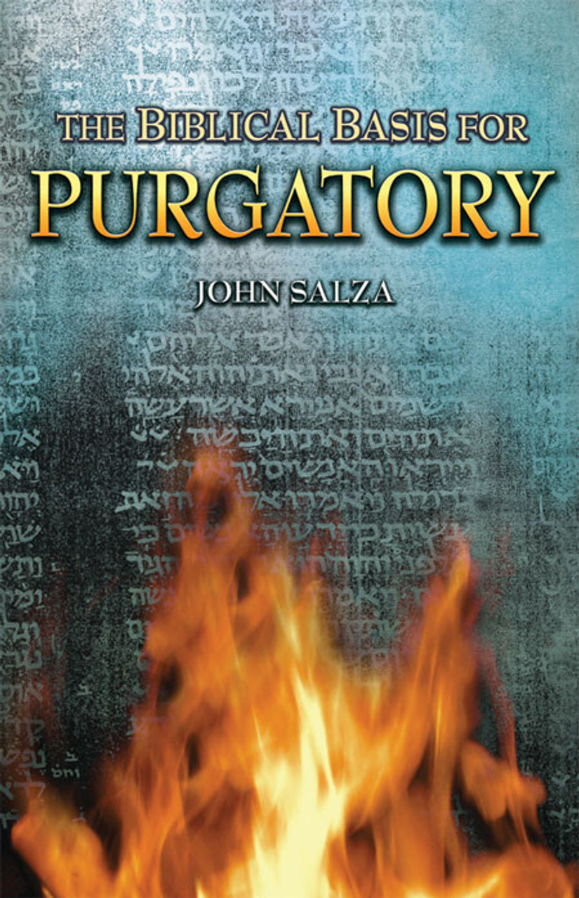 ¿Cuál es la base bíblica del purgatorio?