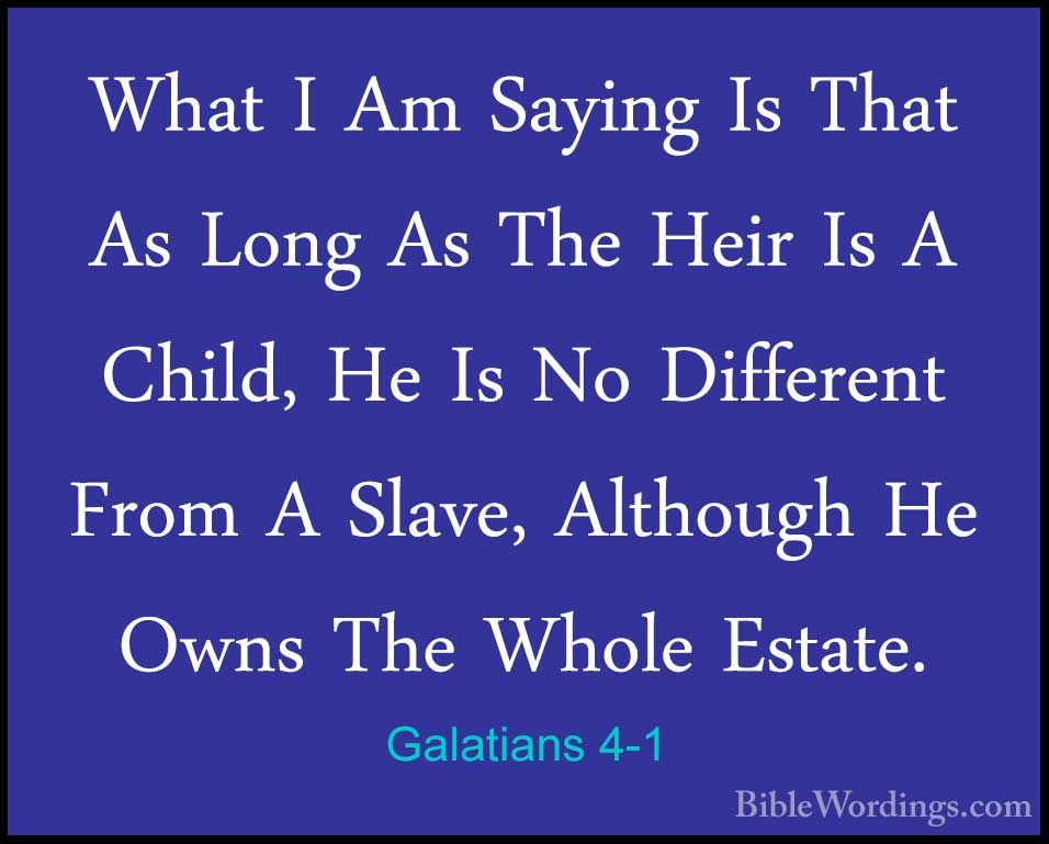Галат 4: Библийн бүлгийн хураангуй