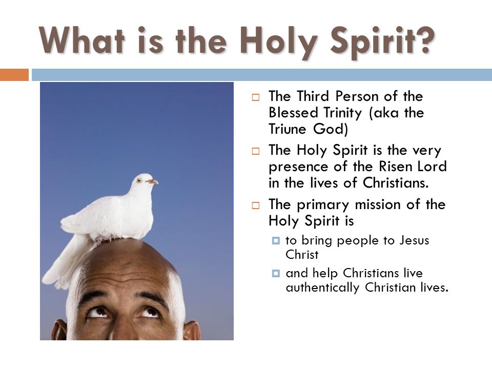 Qui és l'Esperit Sant? Tercera Persona de la Trinitat